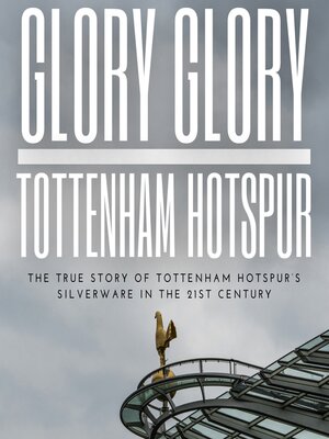 cover image of Glory Glory Tottenham Hotspur